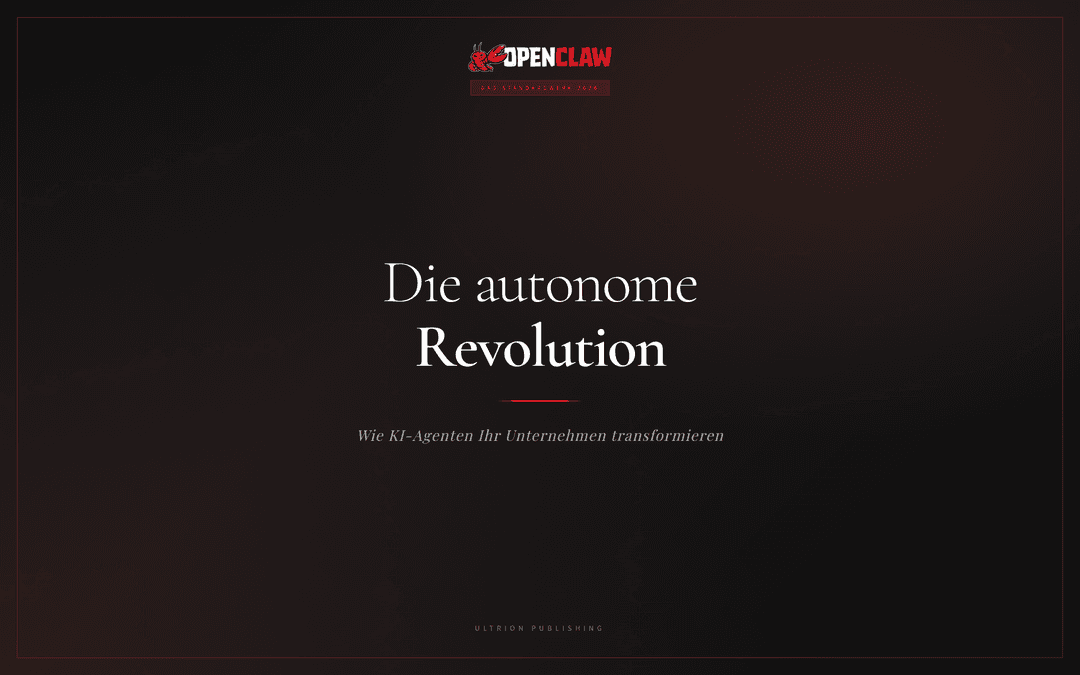 OpenClaw - Die autonome Revolution